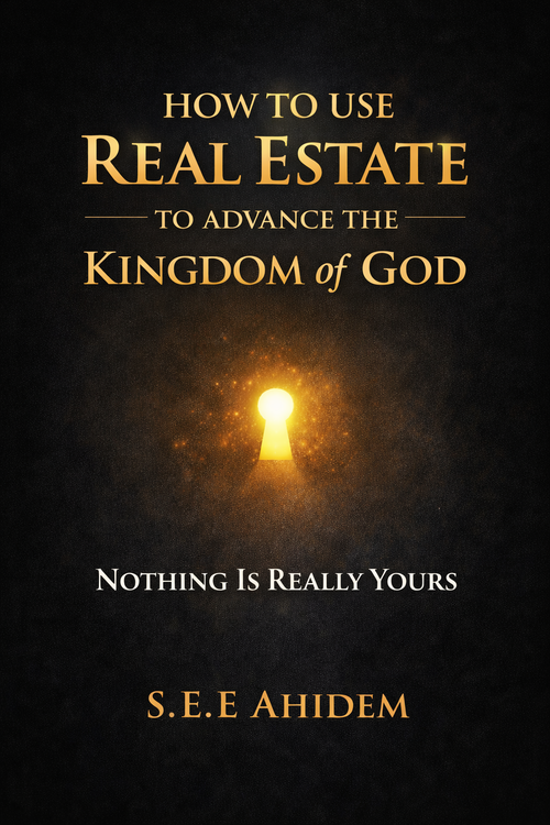 How to Use Real Estate to Advance the Kingdom of God